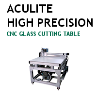 Aculite Bullet High Precision CNC Glass Cutting Table