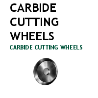 Carbide Cutting Wheels